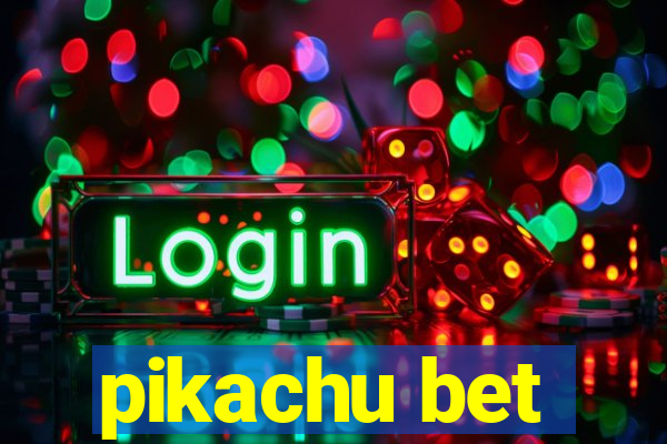 pikachu bet